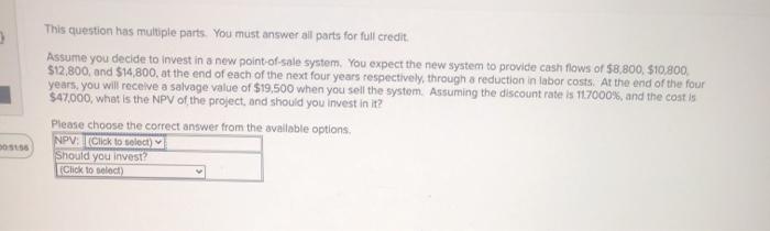  3 This question has multiple parts. You must answer all parts