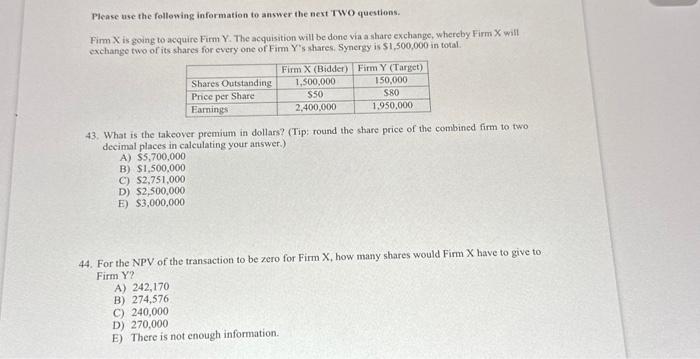  Please use the following information to answer the next TWO questions.