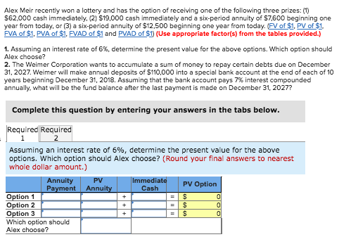 of $1 and PVAD of $) (Use appropriate factor(s) from the tables