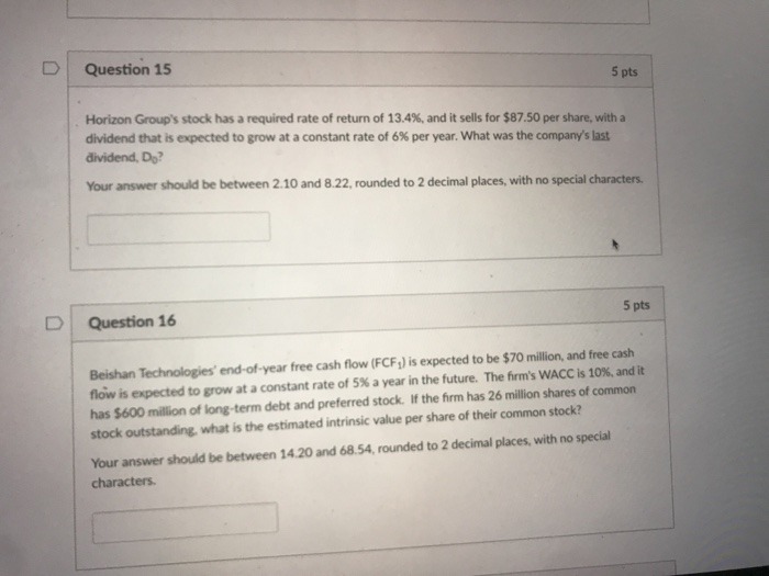  D Question 15 5 pts Horizon Group's stock has a required