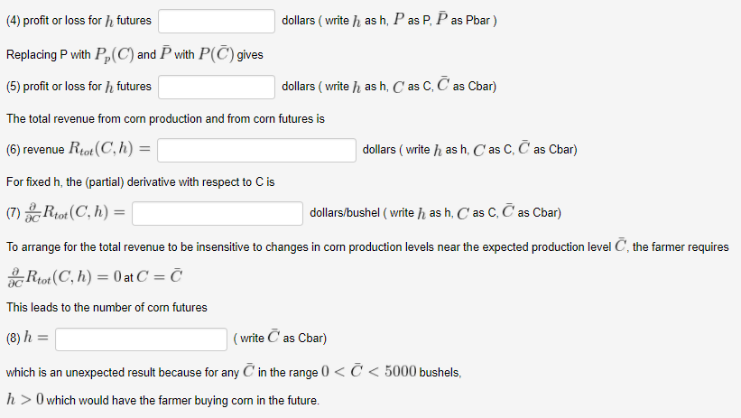 farmers, but the amount of corn harvested by every farmer depends on