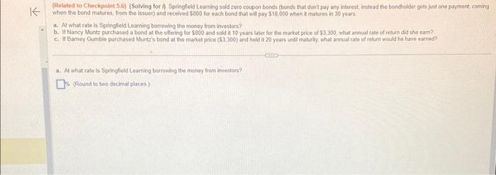  (Reluted to Checkpoint 5.6 ) (Solving for ). Springseld tearning sold