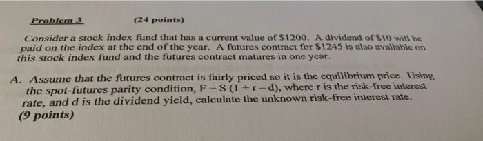  please complete a-c Problem 3 (24 points) Consider a stock index