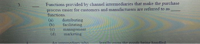  Functions provided by channel intermediaries that make the purchase process easier