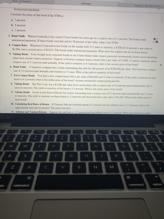 i need help with question 3 and 5 FNC- 130 Semiannual payments