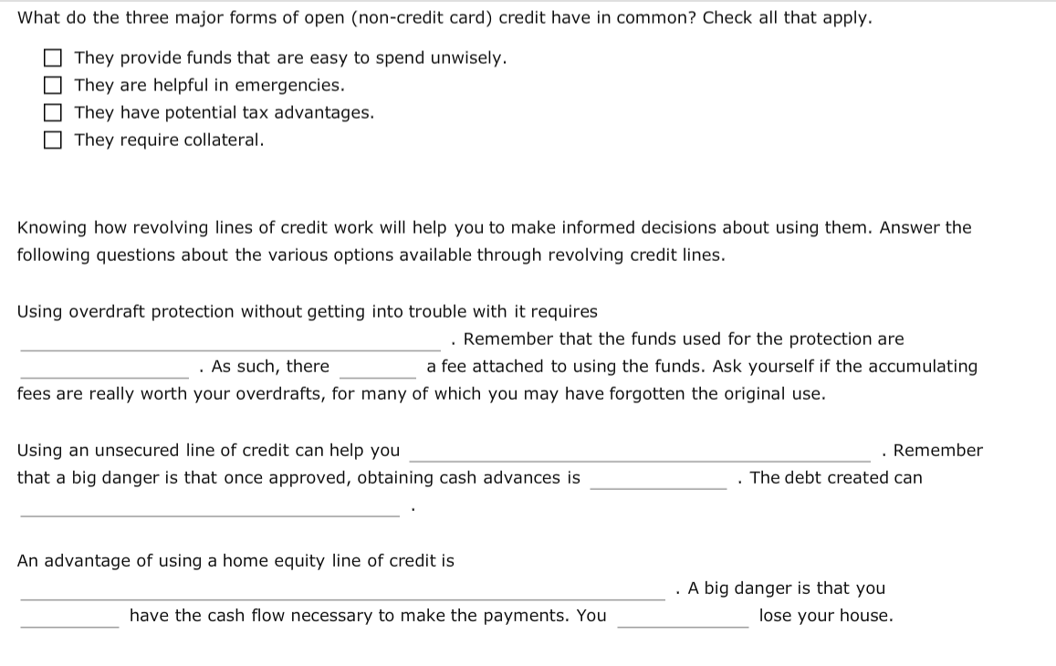 overdraw your account. It draws on a line . You should use