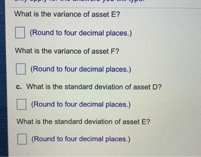 answer the questions: a. What is the expected return of each asset?