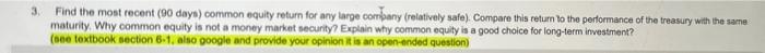  3. Find the most recent (90 days) common equity return for