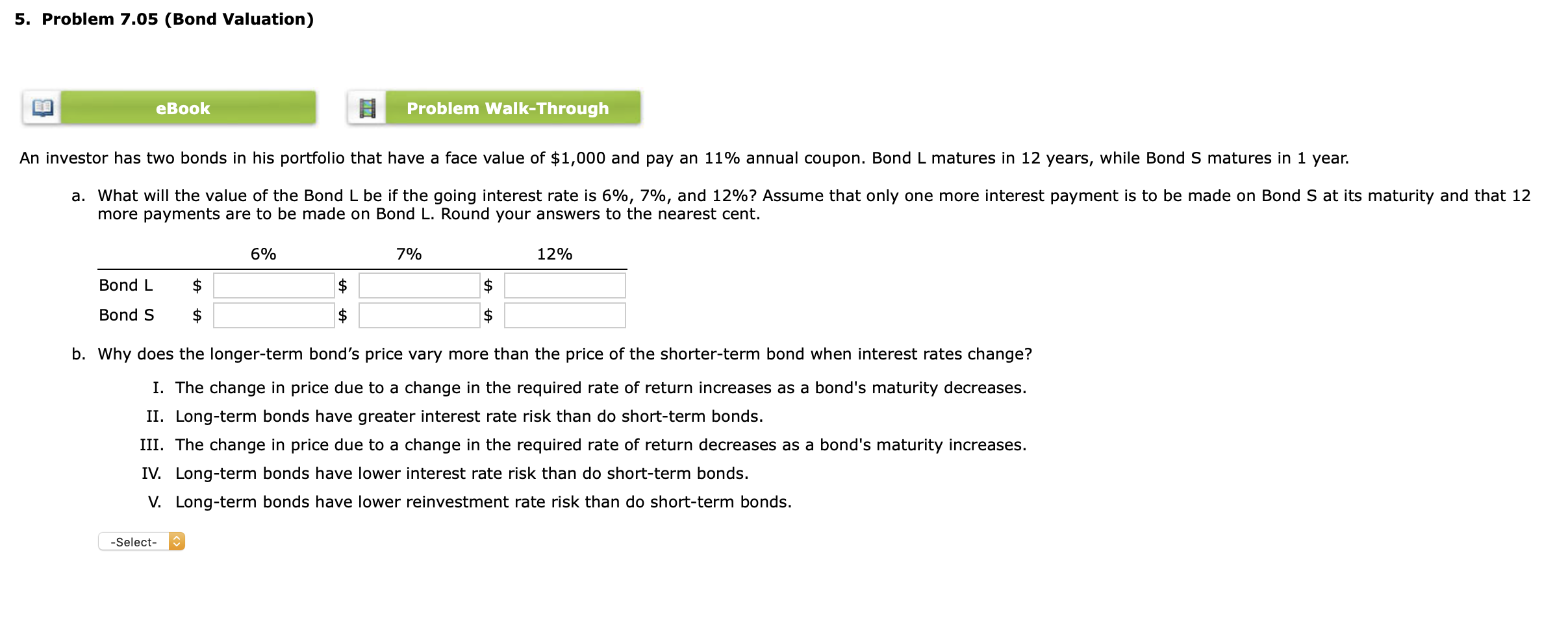  5. Problem 7.05 (Bond Valuation) FO eBook Problem Walk-Through An investor