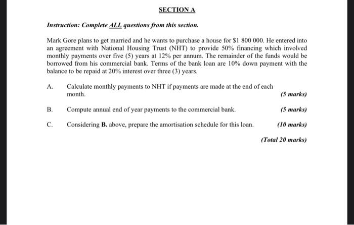  please show working SECTION A Instruction: Complete ALL questions from this