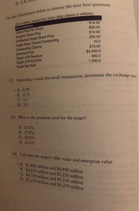  D. I,l, alu Use the information below to answer the next