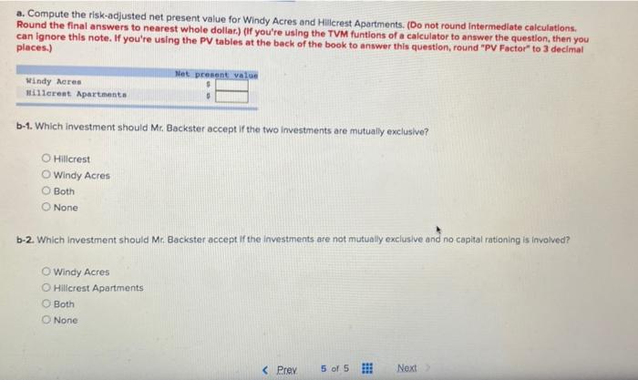 invest a portion of his assets in rental property. He has narrowed