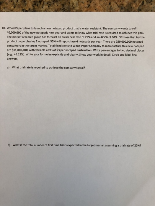 the nearest whole number. Write your percentages and rates to two decimal