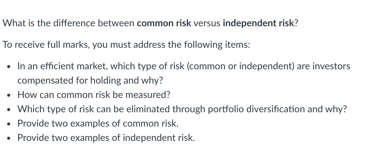 What is the difference between common risk versus independent risk? To