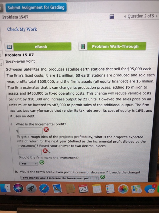  Submit Assignment for Grading Problem 15-07 Question 2 of 5 Check