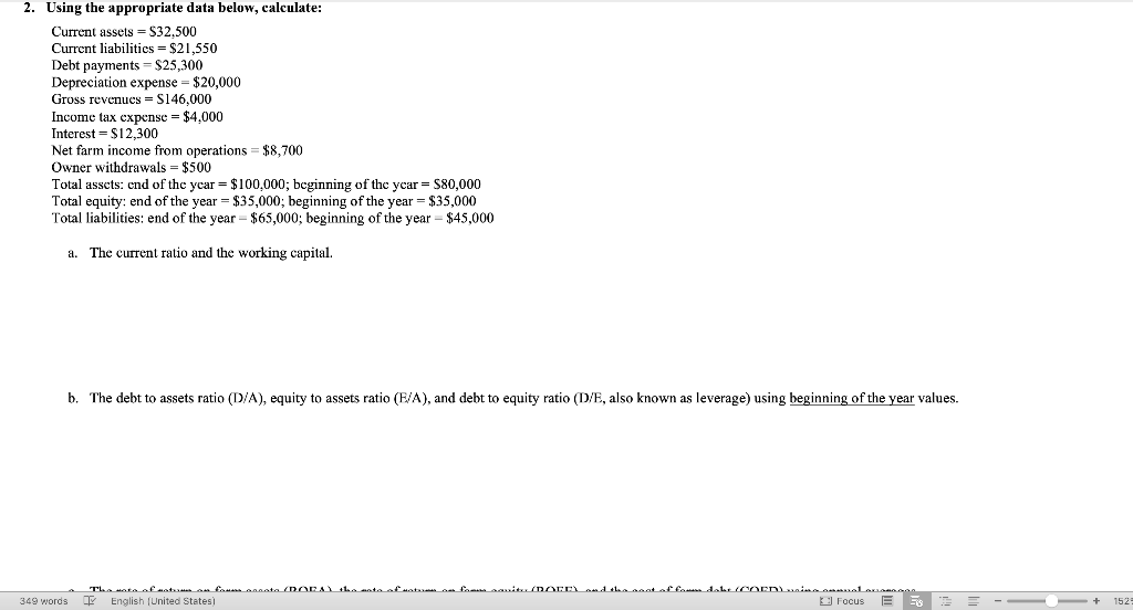 2. Using the appropriate data below, calculate: Current assets = $32,500