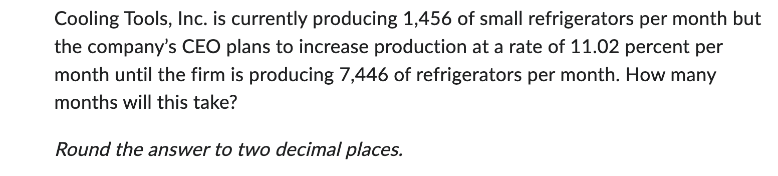 Please complete all questions. Cooling Tools, Inc. is currently producing 1,456
