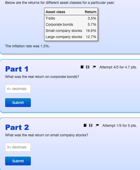  Below are the returns for different asset classes for a particular