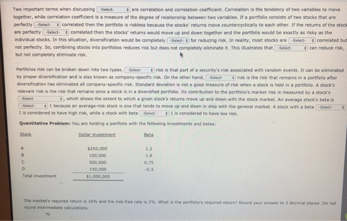  Two important terms when discussing Selectare correlation and correlation coefficient. Correlation
