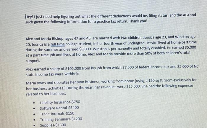  Hey! I just need help figuring out what the different deductions
