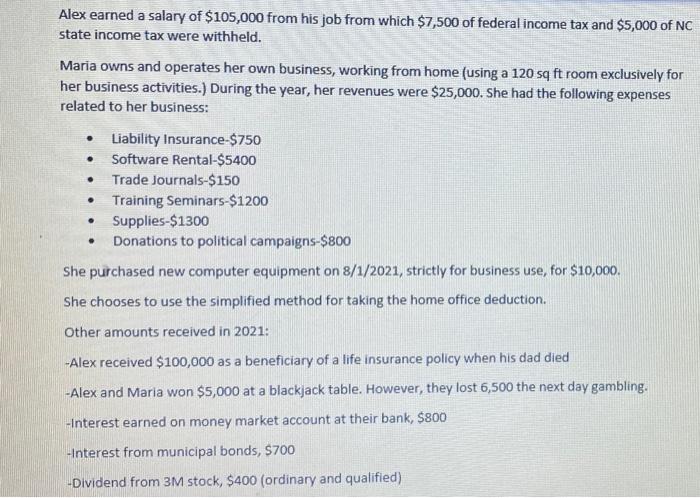 would be, filing status, and the AGI and such given the following