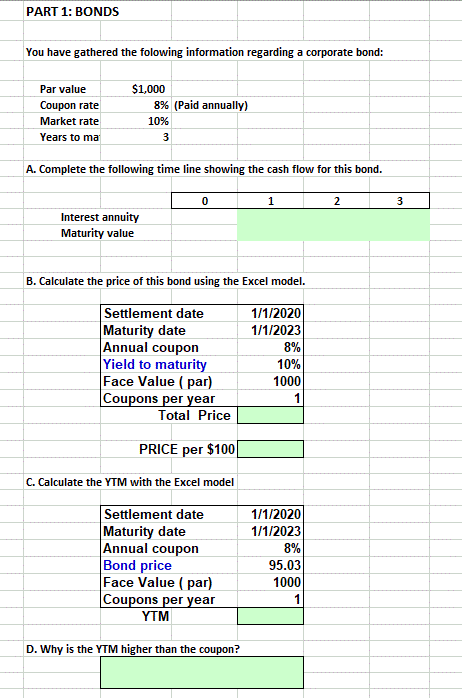  Please answer questions a, b, c, & d PART 1: BONDS