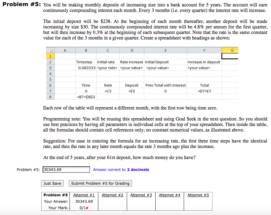 please also show the excel Problem #5: You will be making