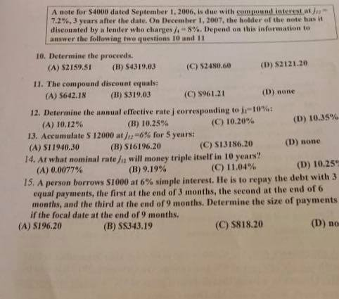A note for S4000 dated September 1.2006, is due with compound
