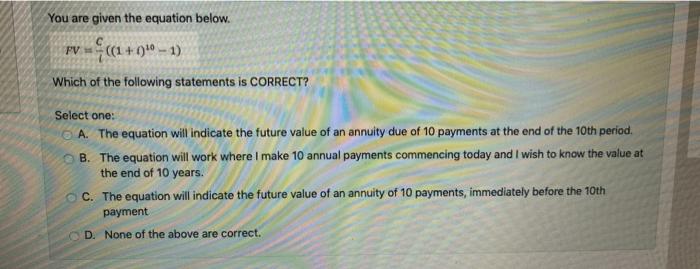  You are given the equation below. PV ((1+0+0 - 1) Which