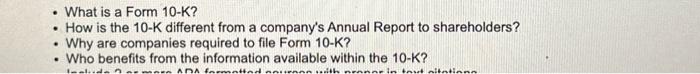  - What is a Form 10K ? - How is the