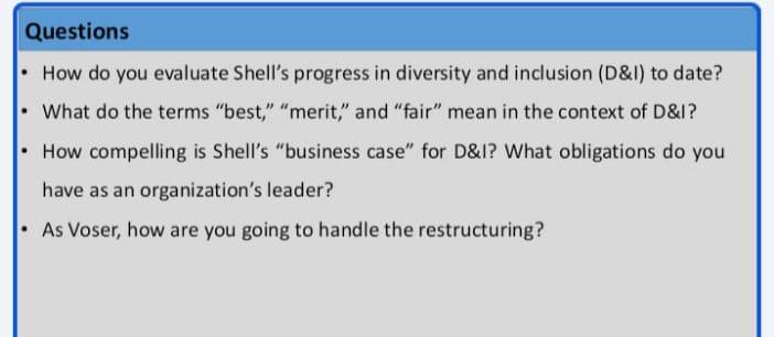  Questions How do you evaluate Shell's progress in diversity and inclusion
