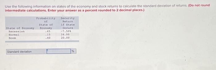 i need help finding standard deviation Use the following information on states