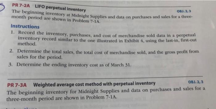  OBJ. 2,3 PR 7-2A LIFO perpetual inventory The beginning inventory at