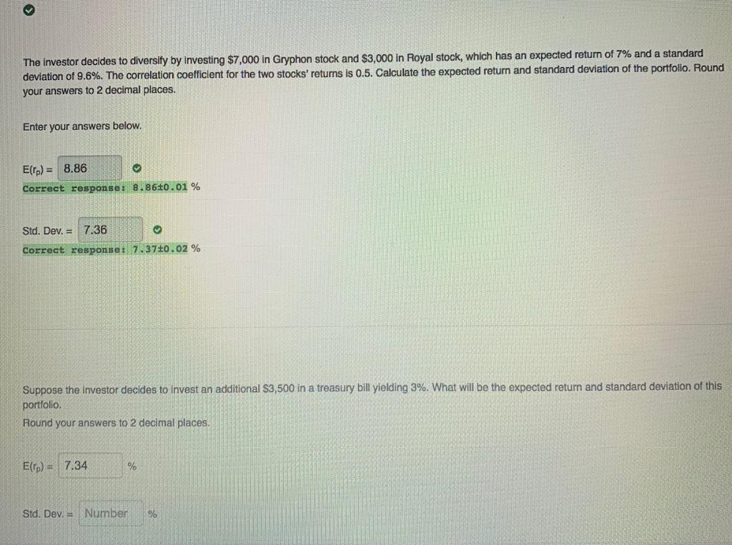 one question) An investor is considering the purchase of Gryphon stock, which