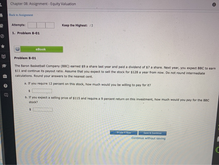  Chapter 08: Assignment - Equity Valuation Back to Assignment Attempts: Keep