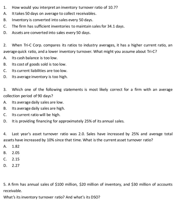  1. A. B. C. D. How would you interpret an inventory