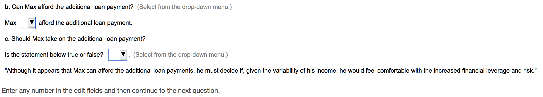 monthly payment of $1,100. He needs to buy a new car for