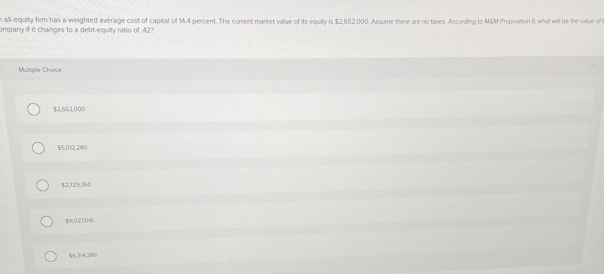  I all-equity firm has a weighted average cost of capital of
