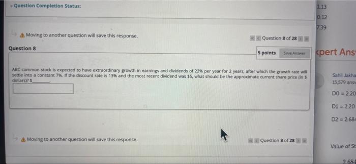  Question Completion Status: 113 0.12 7.39 4 Moving to another question