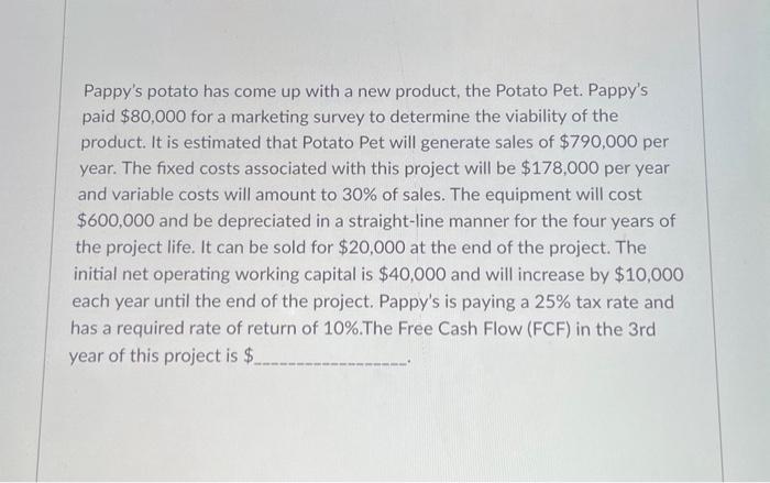 pls pls help asap with full answer Pappy's potato has come up