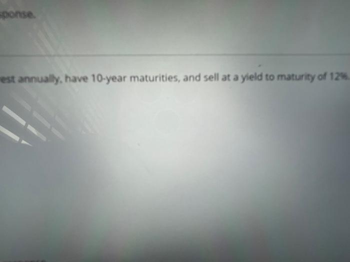 10, bond? 12% 10% 7.45% Moving to another question will save this