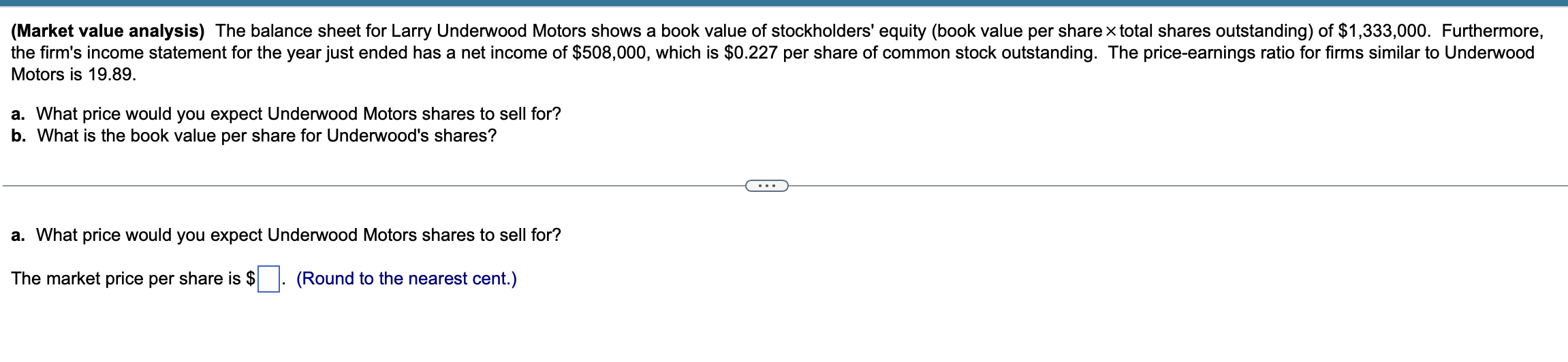 a. What price would you expect Underwood Motors shares to sell for?