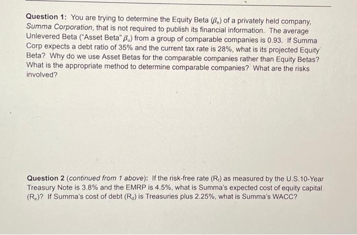 please answer both these questions and show your work Question 1: You
