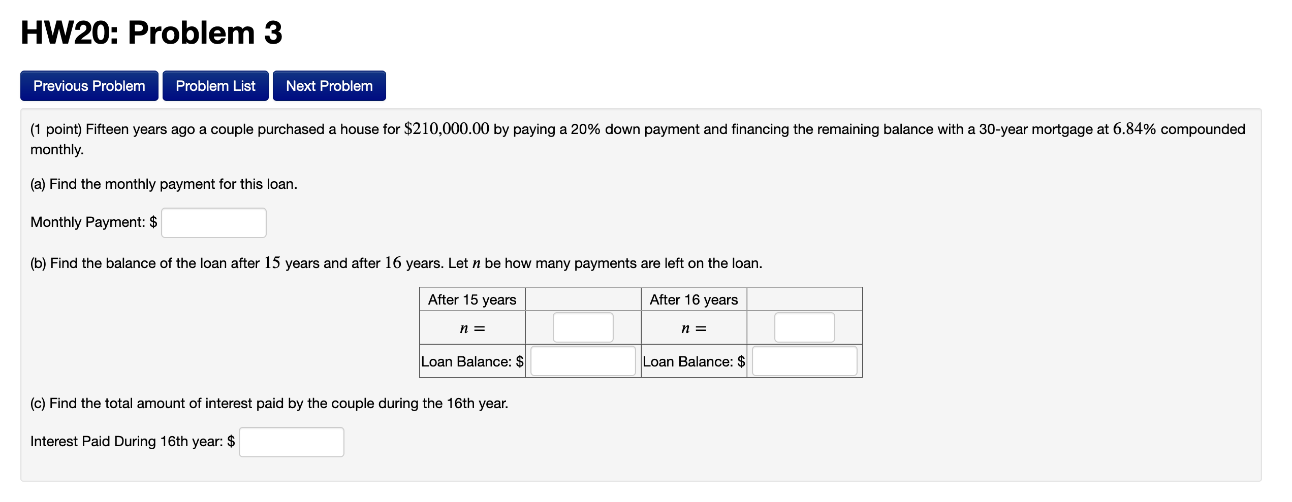  HW20: Problem 3 Previous Problem Problem List Next Problem (1 point)