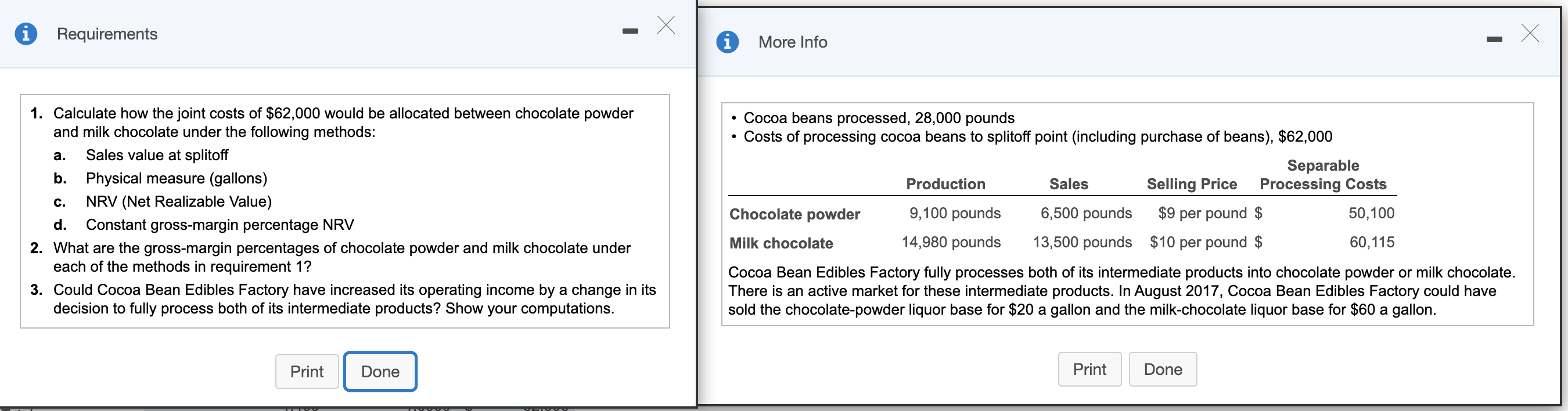 Bean Edibles Factory manufactures and distributes chocolate products. (Click the icon to