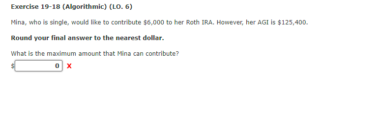  Exercise 19-18 (Algorithmic) (LO. 6) Mina, who is single, would like