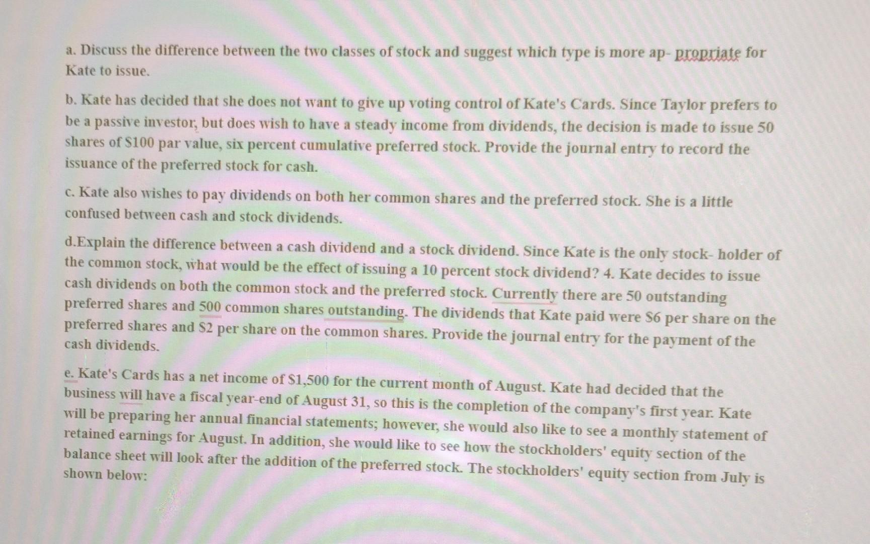 suggest which type is more ap- propriate for Kate to issue. b.