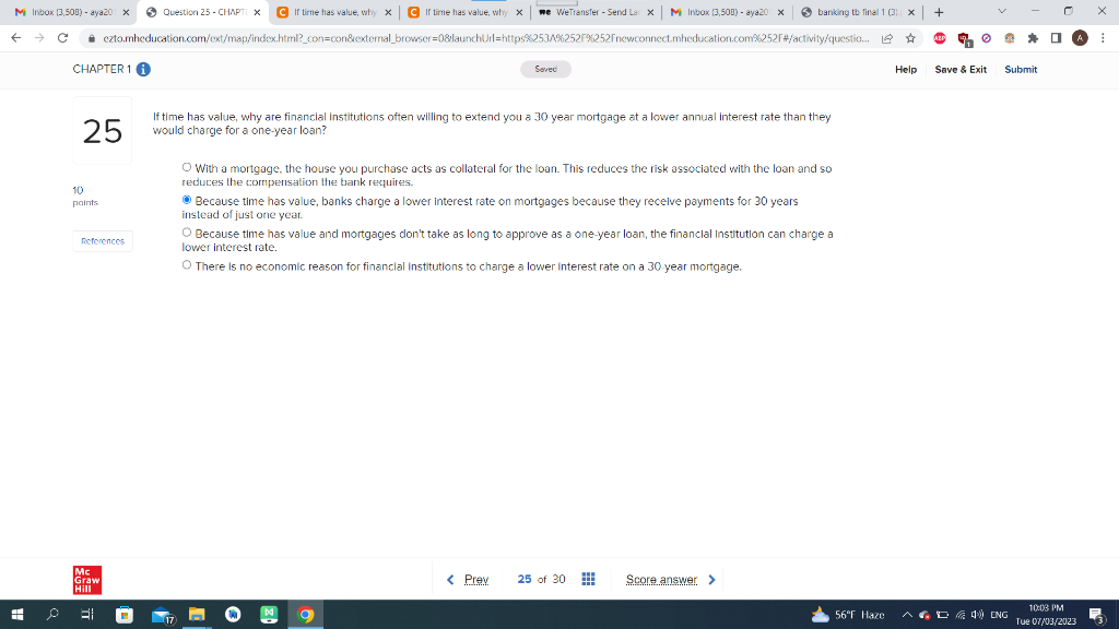 If time has value, why are financial institutions often villing to