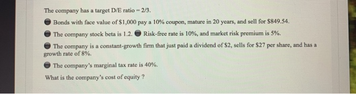 10% coupon, mature in 20 years, and sell for $849.54. The company