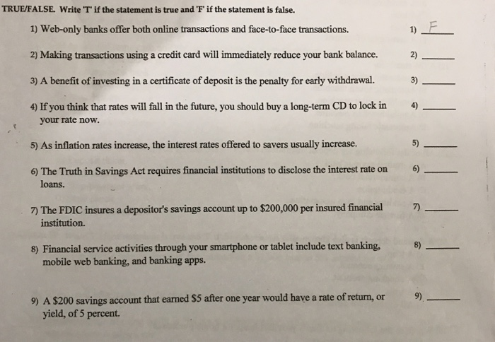  TRUEFALSE. Write T if the statement is true and F' if